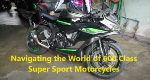 Navigating the World of 600 Class Super Sport Motorcycles